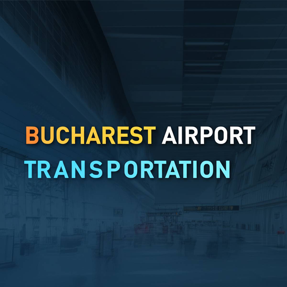 حمل و نقل فرودگاه بخارست Bucharest Airport TRansportation
